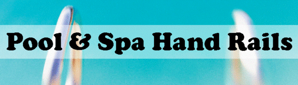 Pool_and_Spa_Hand_Rails